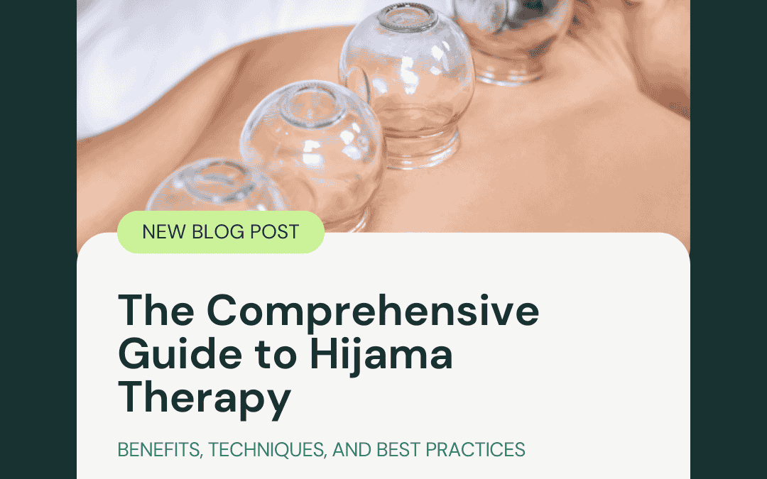The Comprehensive Guide to Hijama Therapy