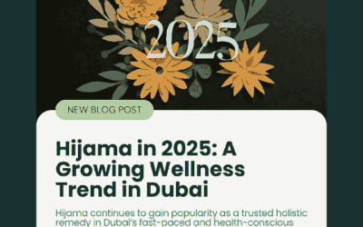 Hijama in 2025: A Growing Wellness Trend in Dubai